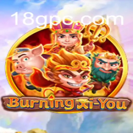 Explorando o Universo de BurningXiYou: Uma Experiência Imersiva com 18G.COM
