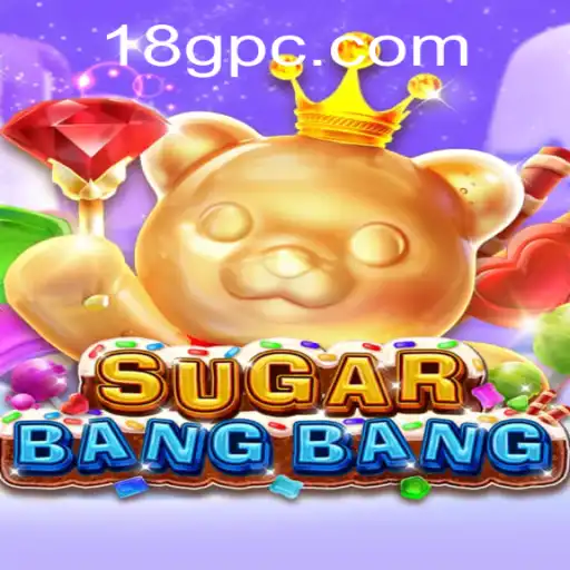 Explorando o Empolgante Mundo de SUGARBANGBANG e a Plataforma 18G.COM