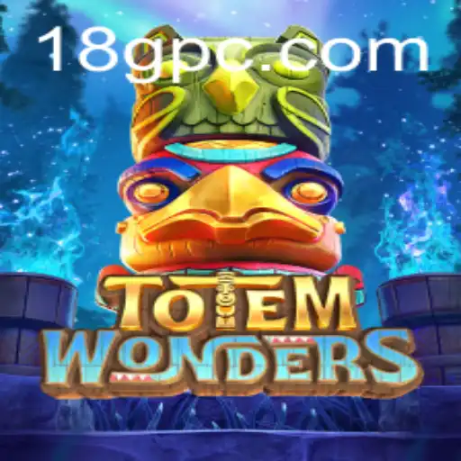 TotemWonders: Uma Experiência de Jogo Inovadora da 18G.COM